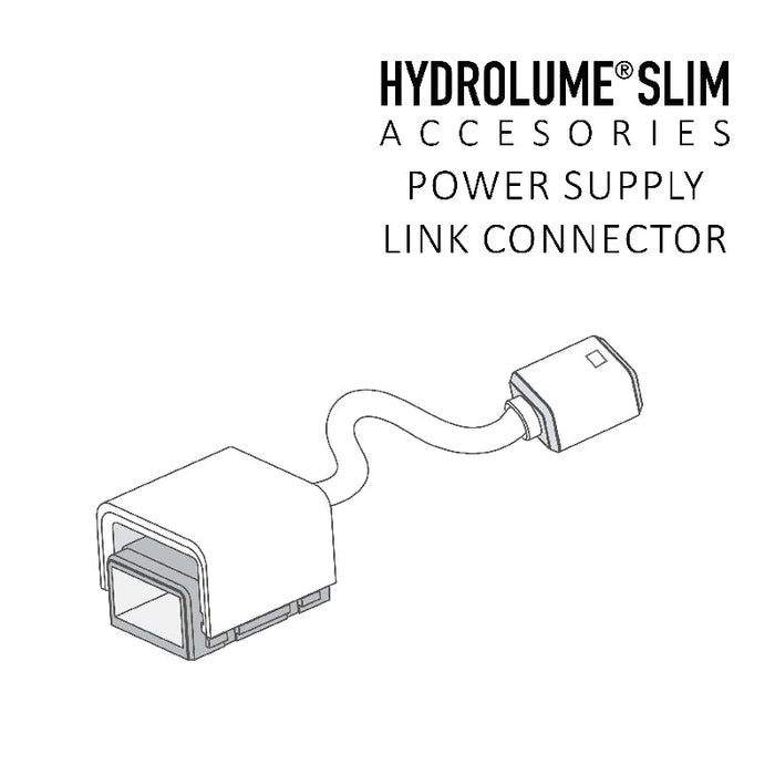 HYDROLUME Slim Power Supply Link Connector